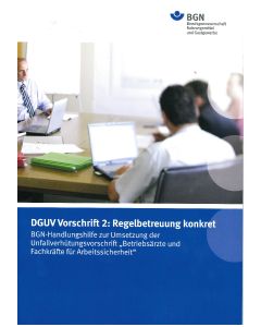 DGUV Vorschrift 2: Regelbetreuung konkret