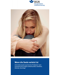 Wenn die Seele verletzt ist