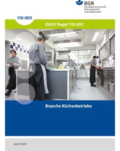 DGUV Regel 110-003 "Branche Küchenbetriebe"