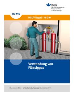 DGUV Regel 110-010 Verwendung von Flüssiggas