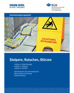 Unterweisungskurzgespräch "Stolpern, Rutschen, Stürzen"